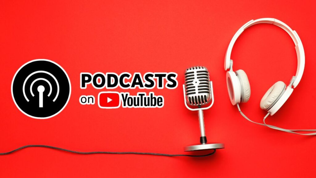 YOUTUBE-PODCASTS-2